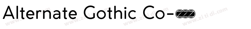Alternate Gothic Co字体转换 Alternate Gothic Co字体转换